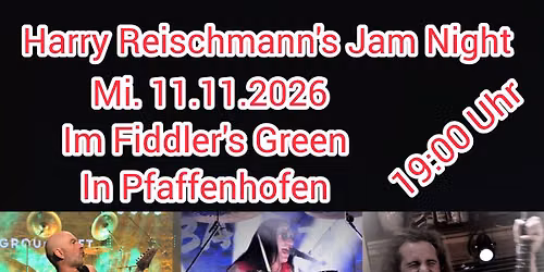 Harry Reischmann's Jam Night im Fiddler's Green