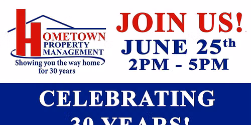 Hometown Property Management's 30th Anniversary