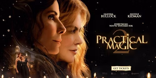 PRACTICAL MAGIC 2