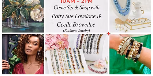 Sip & Shop with Patty Lovelace & Cecile Brownle of Parklane Jewelry
