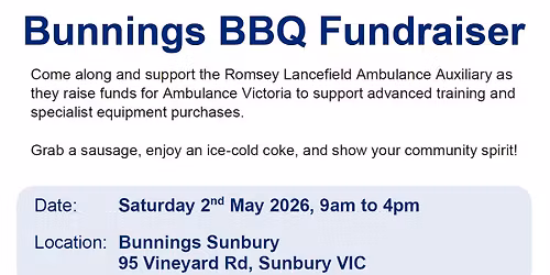 Romsey-Lancefield Ambulance Auxiliary - Bunnings BBQ Fundraiser