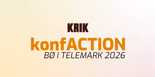 KRIK konfACTION B\u00f8 2026