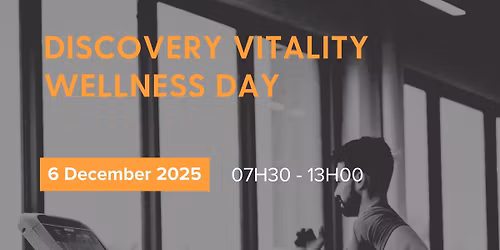 Discovery Vitality Wellness Day