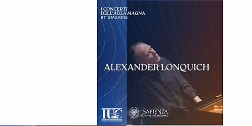 SOSTITUITO: ALEXANDER LONQUICH \u2013 Pianoforte: Ossessioni e Visioni