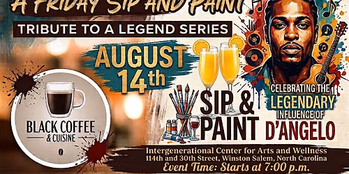 Sip & Paint celebrating the legendary D'Angelo