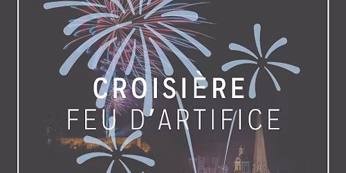 Croisi\u00e8re feu d'artifice