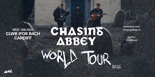 Chasing Abbey at Clwb lfor Bach, Cardiff