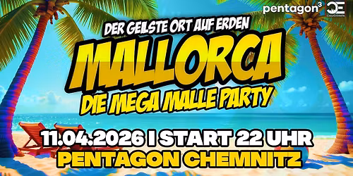 Mallorca \ud83c\udf34 \u2013 die Mega-Malle-Party im pentagon3 Chemnitz