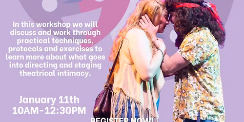 Staging Theatrical Intimacy Workshop
