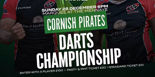 Cornish Pirates Darts Championship - Play with a Player!
