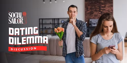 Dating Dilemma Discussions