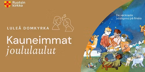 Kauneimmat joululaulut - De vackraste juls\u00e5ngerna p\u00e5 finska