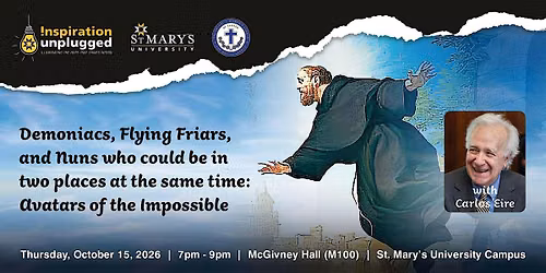 CWL Annual Lecture - Avatars of the Impossible ft. Dr. Carlos Eire