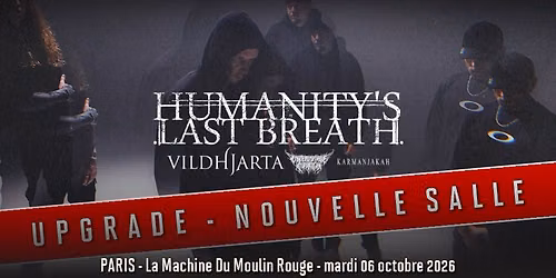 Humanity's Last Breath, Vildhjarta, Enterprise Earth, Karmanjakah \/\/ Paris