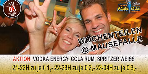 \ud83c\udf89 WOCHENTEILEN @ MAUSEFALLE \ud83c\udf89