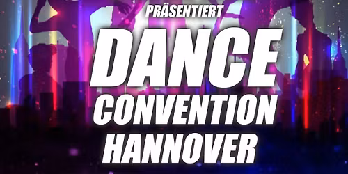 Dyhonne Lucas - Dance Convention Hannover 2025