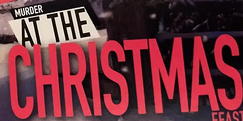 Murder at the Christmas feast, murder mystery