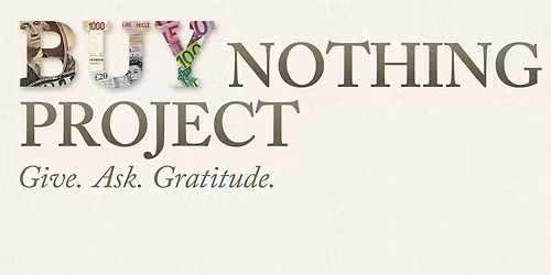 BUY NOTHING FREE GROUP IN PERSON EVENT\u267b\ufe0f