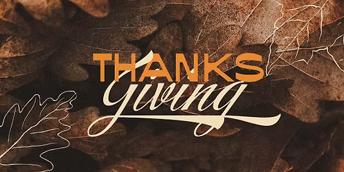 Thanksgiving Worship