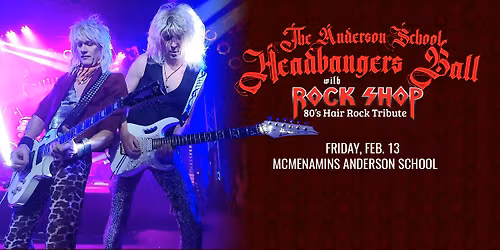Rock Shop's Headbangers Ball at McMenamins Anderson School