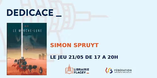 Le Marche-Lune : Simon Spruyt en d\u00e9dicace