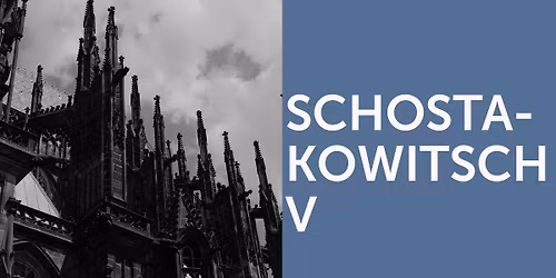 Orchesterkonzert: Schostakowitsch V