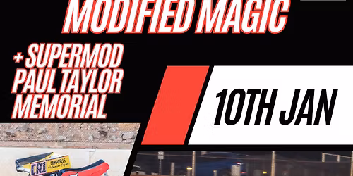 Midwest Modified Magic + Supermod Paul Taylor Memorial
