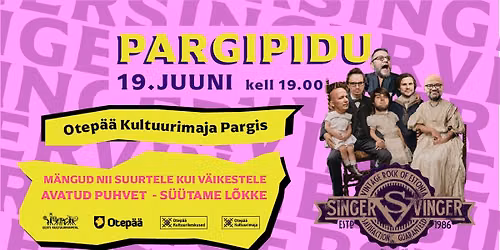 Jaanikuu PARGIPIDU ansambliga SINGER VINGER