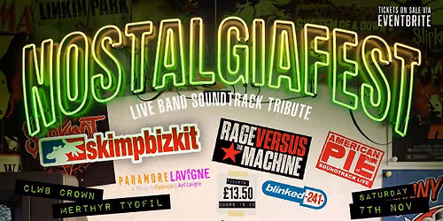 Nostalgiafest 2 | American Pie Soundtrack + More | Clwb Crown, Merthyr