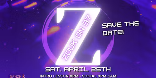 Save the date!! \u2022 Z37: NYC's Brazilian Zouk Social hosted by Hara Zi