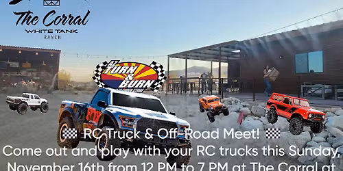 AZ Turn and Burn RC Joins The Corral at the White Tank Ranch 