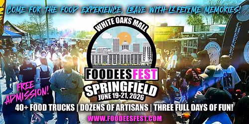 FOODEES FEST IS COMING TO SPRINGFIELD, ILLINOIS 