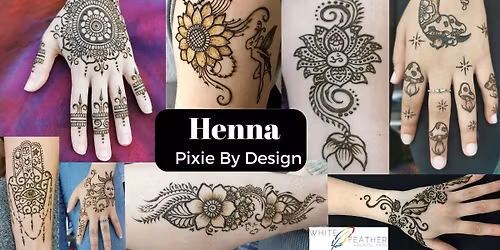 Henna with Sarah, Pixie by Design