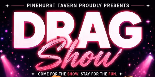 Drag us out - Tickets now available