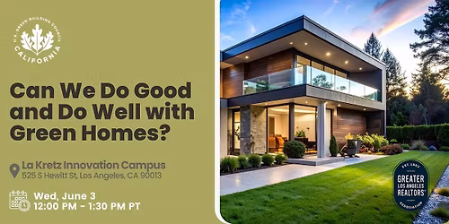 Can We Do Good and Do Well with Green Homes? (Los Angeles)