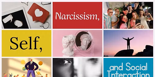 Narcissism, Self, and Social Interaction (Sociologia w Centrum - Sociology in the Center)
