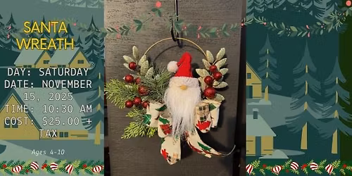 \ud83c\udf85 Cozy Santa Wreath-Making \u2013 Christmas Kids Class at The Green Spot \ud83c\udf3f