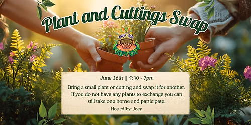 Plant and Cuttings Swap