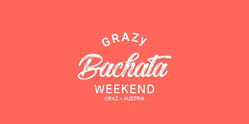 GRAZy Bachata Weekend 2026
