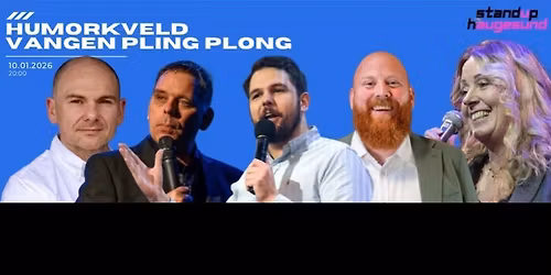 Standup Vangen Pling Plong