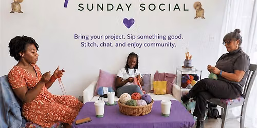 Sip & Stitch Sunday Social