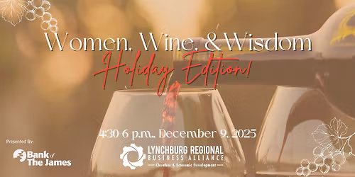 Women, Wine, & Wisdom, presented by Bank of the James