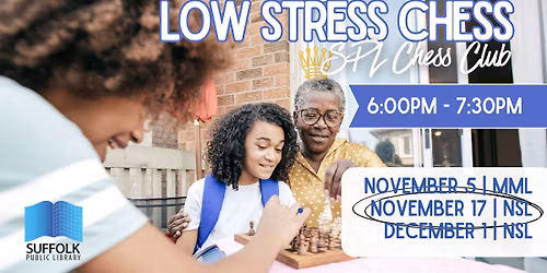 Low Stress Chess: SPL Chess Club