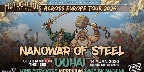 Nanowar of Steel + Uuhai \u2022 Motocultor Tour \u2022 Southampton