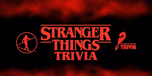 Stranger Things Trivia