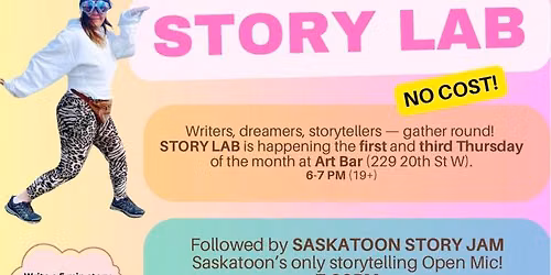 Saskatoon Story Lab \/ Story Jam