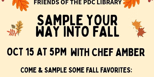 Sample Your Way into Fall ~ Friends of the Library Annual Meeting