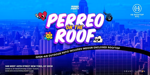 Perreo on the Roof - Latin & Reggaeton Rooftop Dance Party NYC