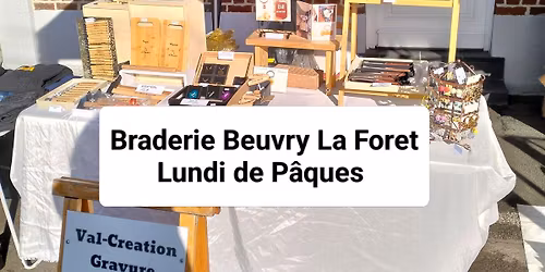 Expo Gravure-Braderie Beuvry La For\u00eat-Lundi de P\u00e2ques \ud83d\udc30
