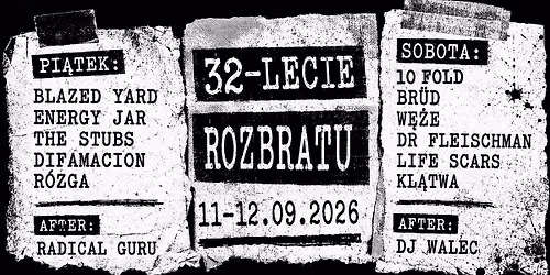 32 Lecie Rozbratu